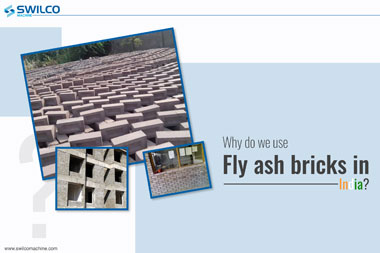 Why Do We Use Fly Ash Bricks in India