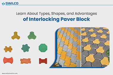 interlocking paver block types, shapes, and advantages